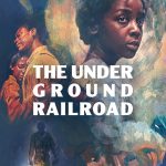دانلود سریال The Underground Railroad