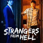 دانلود سریال Strangers from Hell