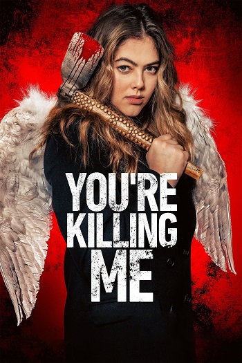 دانلود فیلم 2023 You're Killing Me