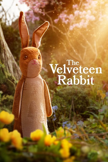 دانلود فیلم خرگوش مخملی 2023 The Velveteen Rabbit