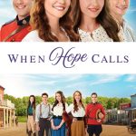 دانلود سریال ندای امید When Hope Calls