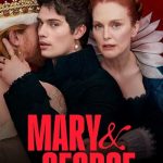 دانلود سریال مری و جورج Mary & George