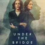 دانلود سریال Under the Bridge