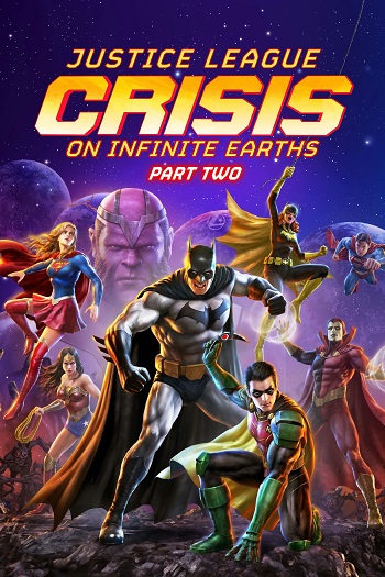 دانلود انیمیشن Justice League Crisis on Infinite Earths Part Two 2024