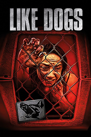 دانلود فیلم 2021 Like Dogs