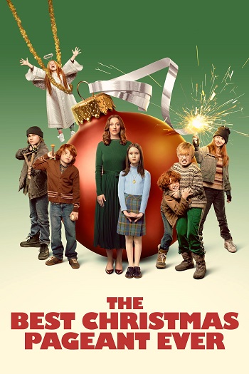 دانلود فیلم The Best Christmas Pageant Ever 2024