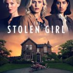 دانلود سریال The Stolen Girl